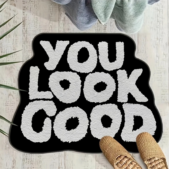 You Look Good Print Bathroom Mat Rug