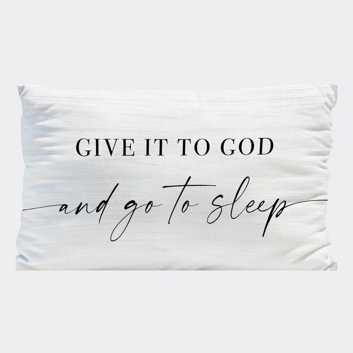 Give it to God Decorative Pillow